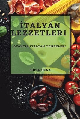 bokomslag &#304;talyan Lezzetleri