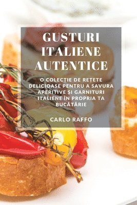 Carlo Raffo - Gusturi italiene autentice, Häftad