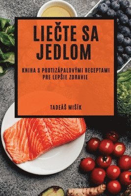 Tadeás Misík, Tadeá, Miík - Liečte sa jedlom, Häftad