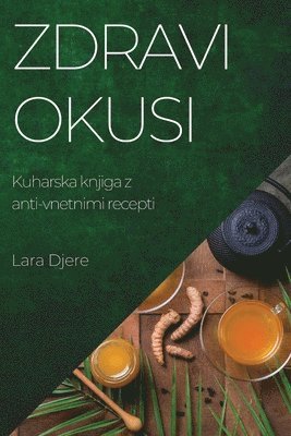 Zdravi okusi 1