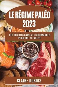 bokomslag Le Rgime Palo 2023
