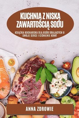 Kuchnia z nisk&#261; zawarto&#347;ci&#261; sodu 1