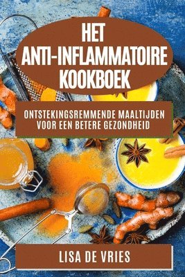Lisa de Vries - Het Anti-Inflammatoire Kookboek, Häftad