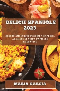 bokomslag Delicii spaniole 2023