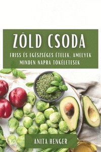 bokomslag Zld csoda