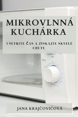 bokomslag Mikrovlnná kuchárka