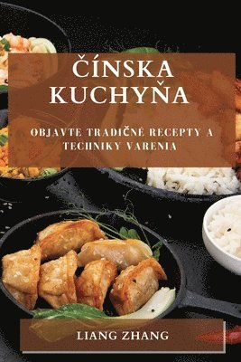 Liang Zhang - Čínska kuchyňa, Häftad