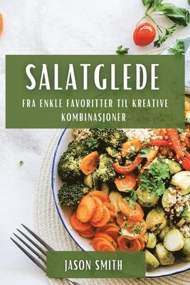 bokomslag Salatglede