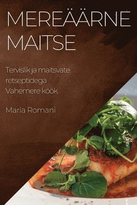 bokomslag Mererne maitse