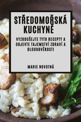 Marie Novotná - Středomořská kuchyně, Häftad