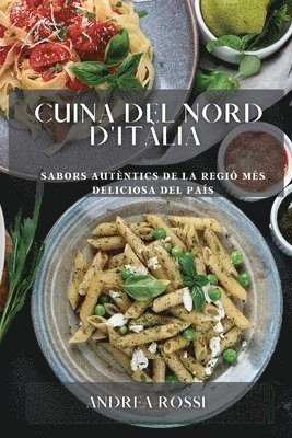 Andrea Rossi - Cuina del Nord d'Itàlia, Häftad