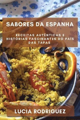 Lucia Rodriguez - Sabores da Espanha, Häftad
