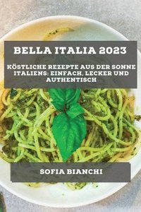bokomslag Bella Italia 2023