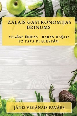 Za?ais Gastronomijas Br?nums 1