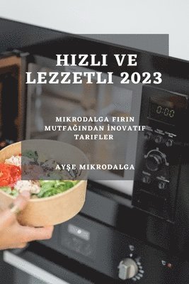 bokomslag H&#305;zl&#305; ve Lezzetli 2023