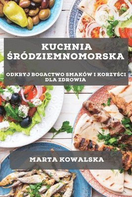 bokomslag Kuchnia &#346;rdziemnomorska