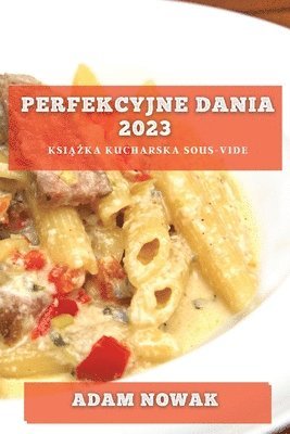 bokomslag Perfekcyjne Dania 2023