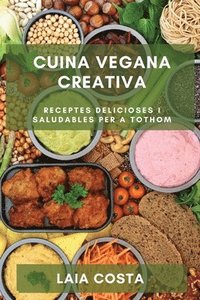 bokomslag Cuina Vegana Creativa