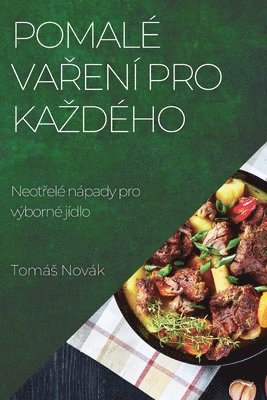 Pomalé vaření pro kazdého