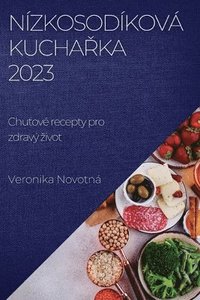 bokomslag Nzkosodkov kucha&#345;ka 2023