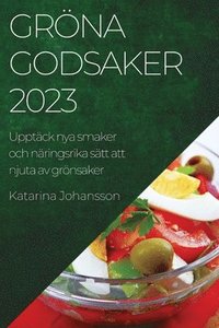 bokomslag Grna godsaker 2023