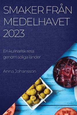 Anna Johansson - Smaker från Medelhavet 2023, Häftad