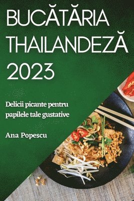Bucătăria thailandeză 2023