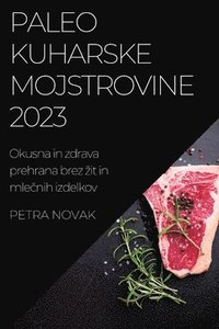 bokomslag Paleo kuharske mojstrovine 2023