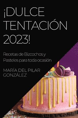 Dulce Tentacin 2023! 1