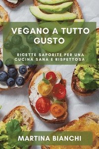 bokomslag Vegano a Tutto Gusto