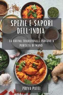 Priya Patel - Spezie e Sapori dell'India, Häftad