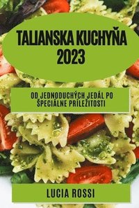 bokomslag Talianska kuchy&#328;a 2023
