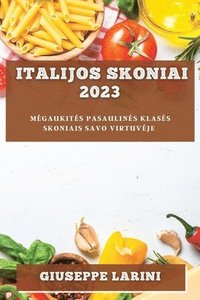 bokomslag Italijos skoniai 2023