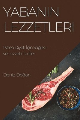 bokomslag Yaban&#305;n Lezzetleri