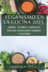 bokomslag Veganismo en la cocina 2023