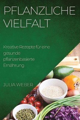 bokomslag Pflanzliche Vielfalt