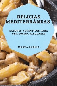 bokomslag Delicias Mediterrneas