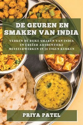 De Geuren en Smaken van India 1