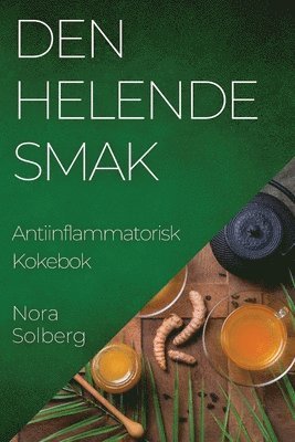 bokomslag Den Helende Smak