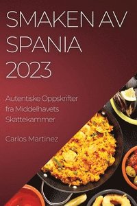 bokomslag Smaken av Spania 2023