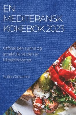 bokomslag En Mediteransk Kokebok 2023