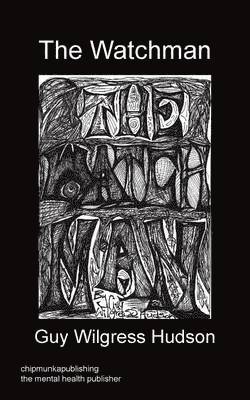 Guy Wilgress Hudson - Watchman, Häftad