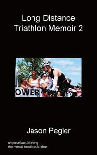 bokomslag Long Distance Triathlon Memoir 2