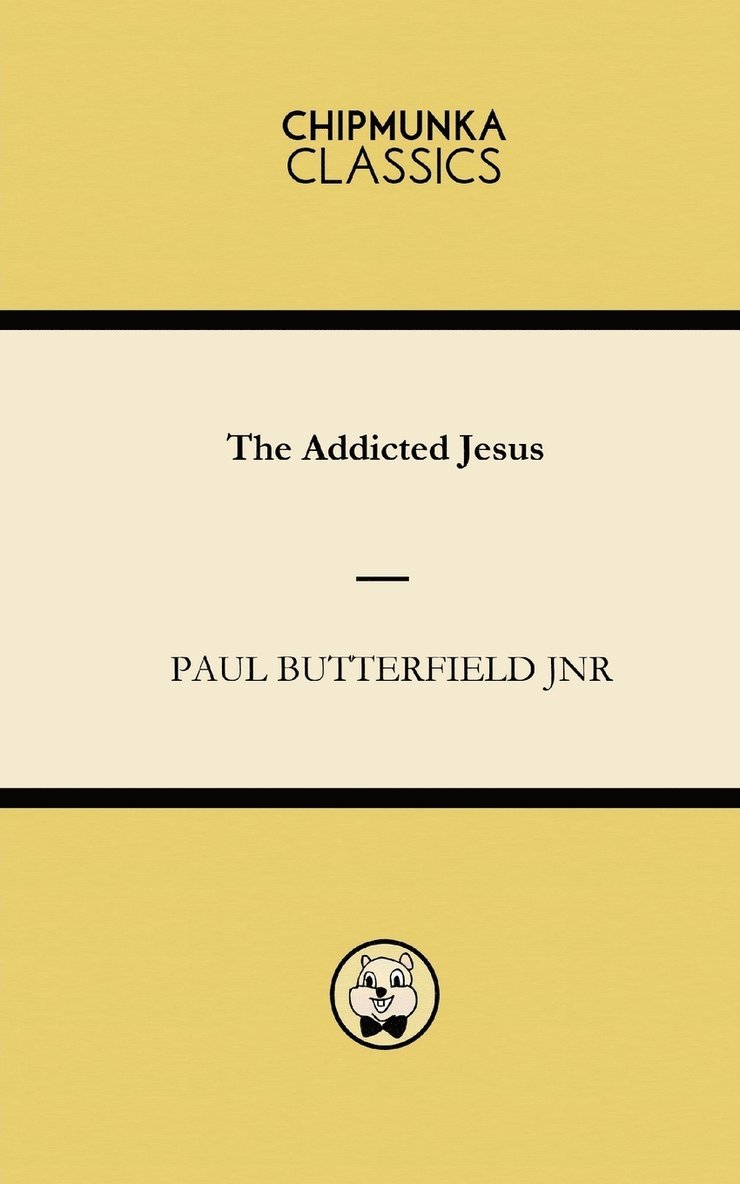 The Addicted Jesus 1