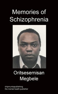 bokomslag Memories Of Schizophrenia