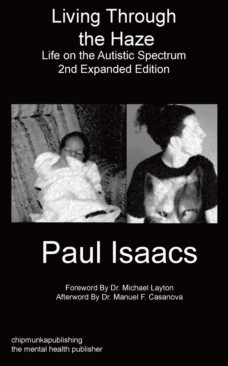 Paul Isaacs - Living Through The Haze 2nd edition, Häftad