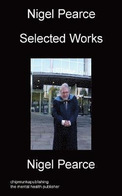 Nigel Pearce Selected Works 1