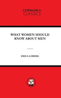 bokomslag What Women Should Know about Men