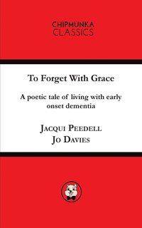 bokomslag To Forget with Grace