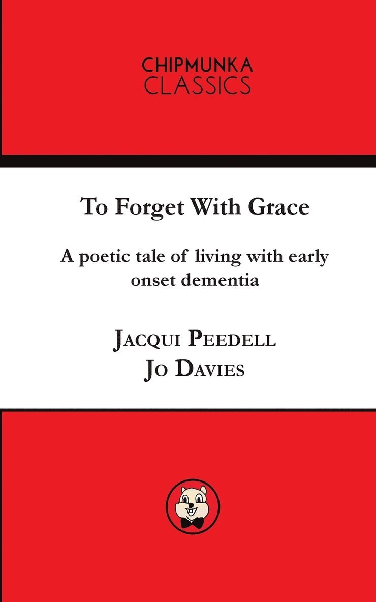 To Forget With Grace ( mono) 1